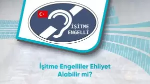 İşitme cihazı kullananlar hangi sınıf ehliyet alabilir ?